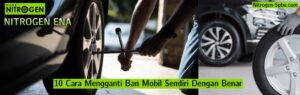 Read more about the article 10 Cara Mengganti Ban Mobil Sendiri Dengan Benar