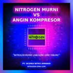 Nitrogen Murni VS Angin Kompresor, mana yang terbaik ?