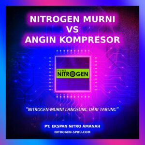 Read more about the article Nitrogen Murni VS Angin Kompresor, mana yang terbaik ?