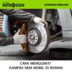 Cara Mengganti Kampas Rem Mobil Di Rumah